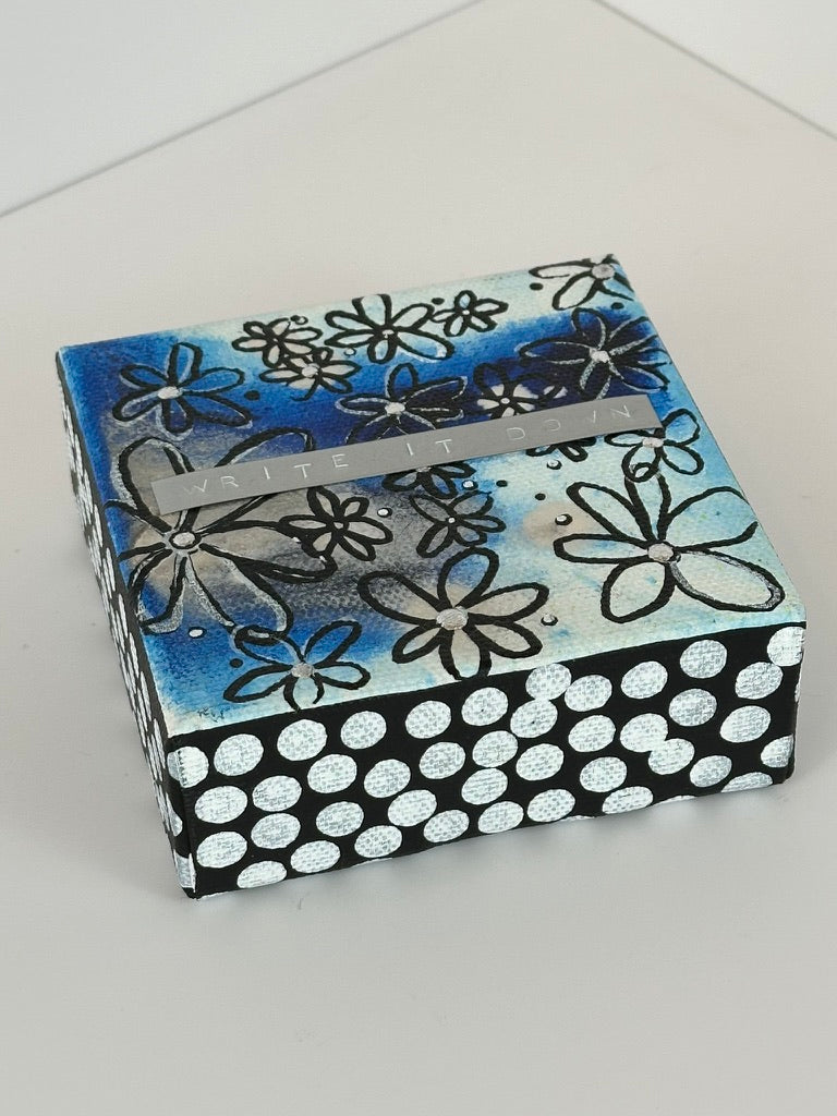 Write It Down - 4"x4" Original Mixed Media Artwork on Canvas
