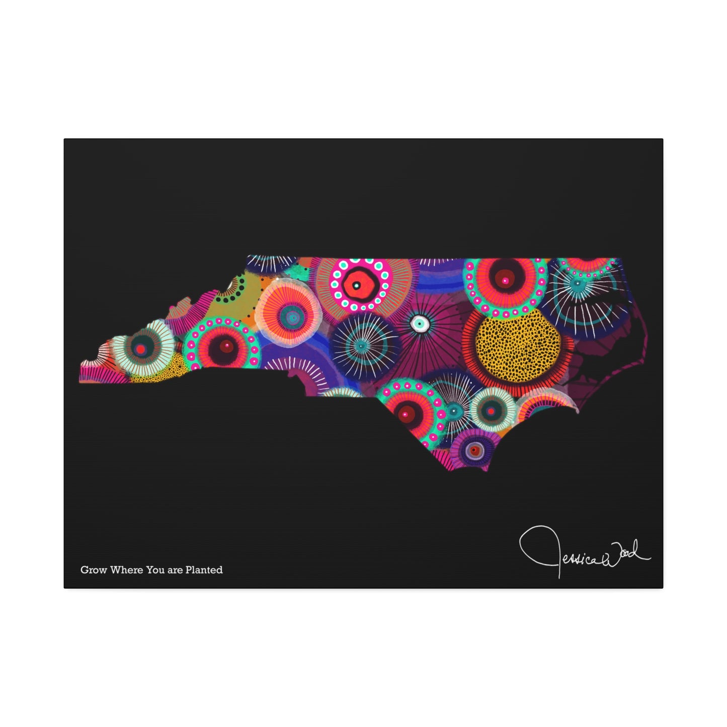 North Carolina Grow Where You are Planted Canvas Print by Jessica Wood Artist