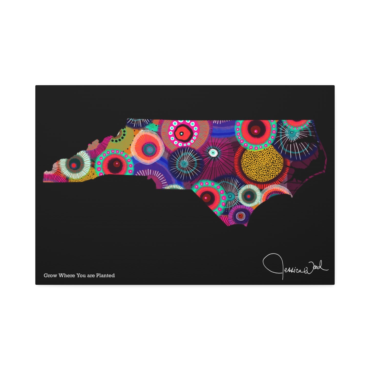 North Carolina Grow Where You are Planted Canvas Print by Jessica Wood Artist