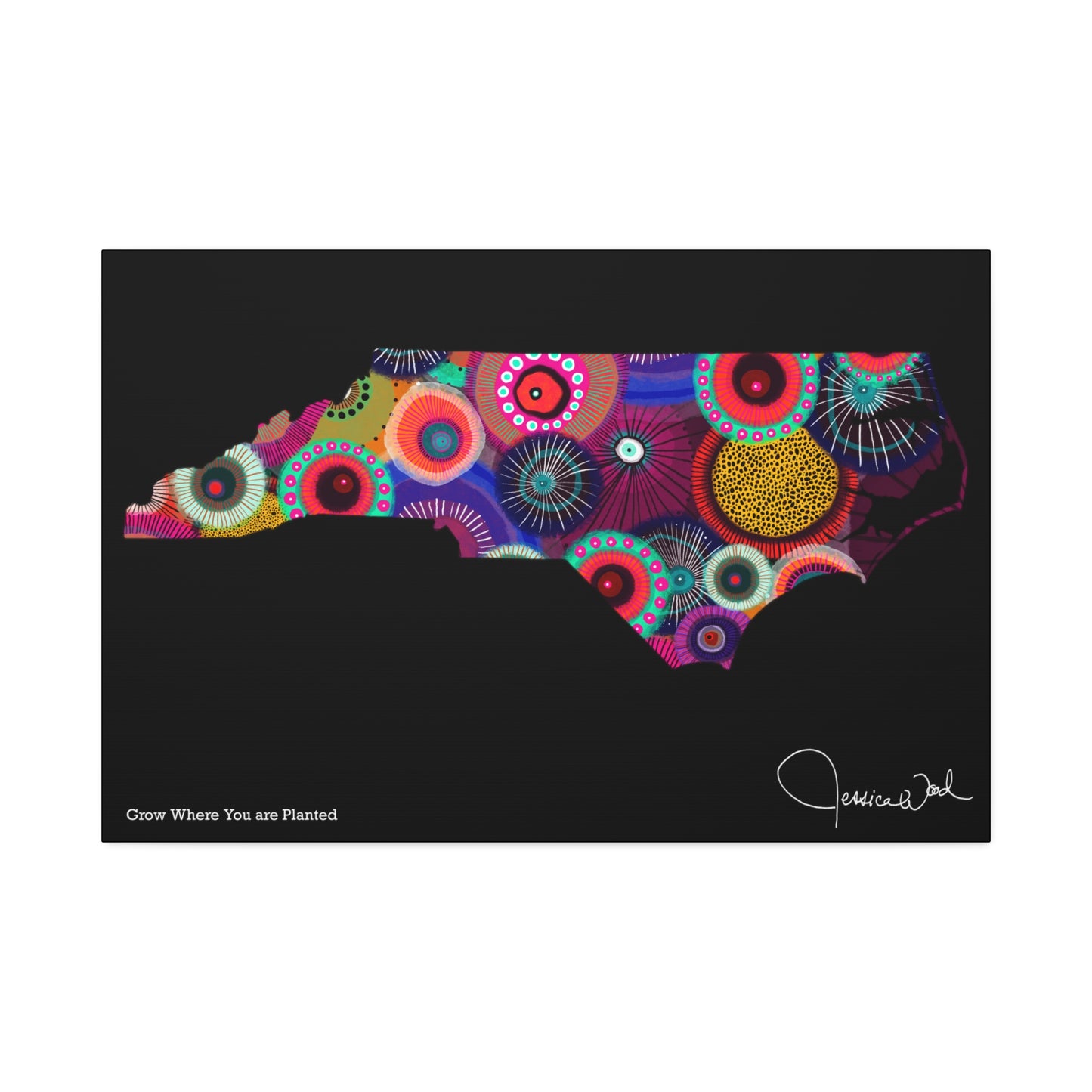 North Carolina Grow Where You are Planted Canvas Print by Jessica Wood Artist